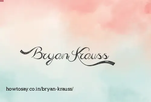 Bryan Krauss