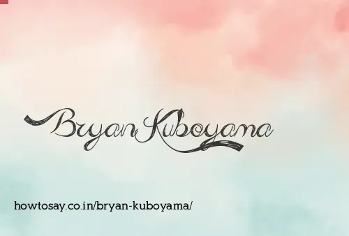 Bryan Kuboyama