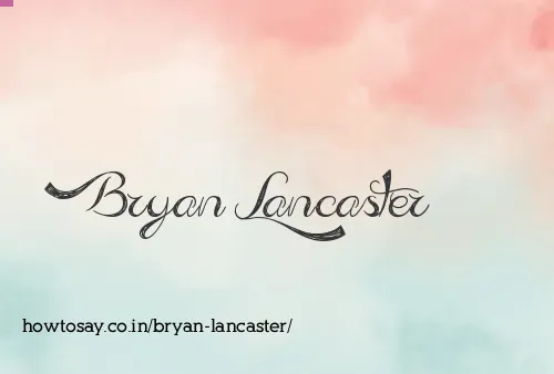 Bryan Lancaster