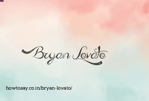 Bryan Lovato