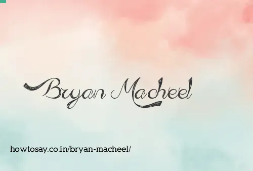 Bryan Macheel