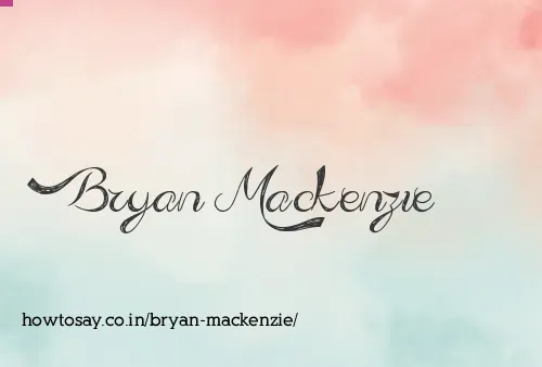 Bryan Mackenzie