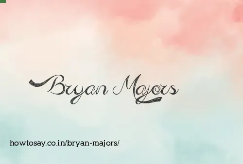 Bryan Majors