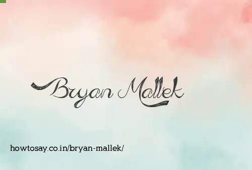 Bryan Mallek
