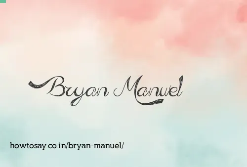 Bryan Manuel