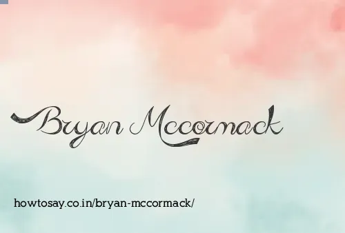 Bryan Mccormack