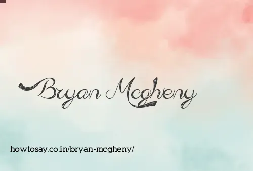 Bryan Mcgheny