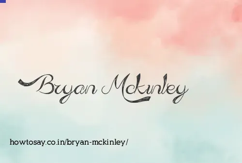 Bryan Mckinley