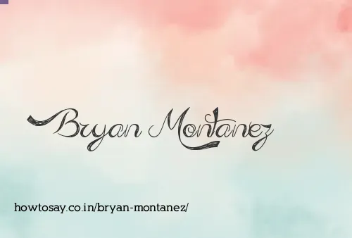 Bryan Montanez