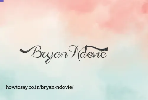 Bryan Ndovie