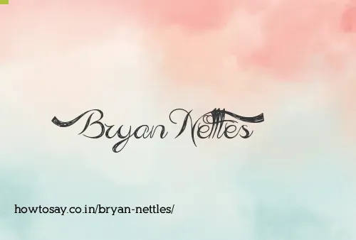 Bryan Nettles