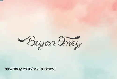 Bryan Omey