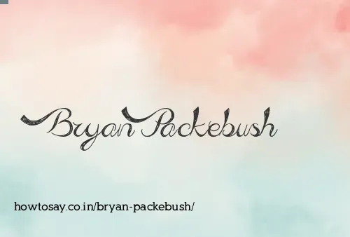 Bryan Packebush