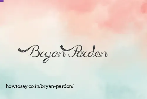 Bryan Pardon