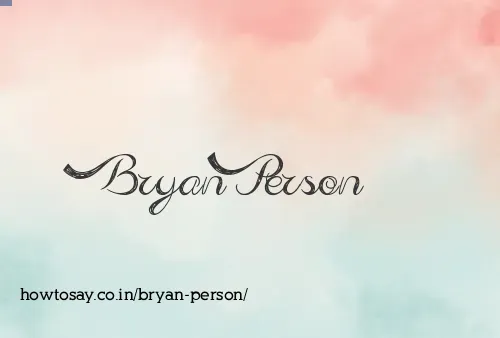 Bryan Person