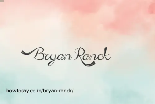 Bryan Ranck