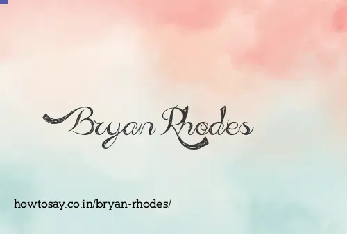 Bryan Rhodes