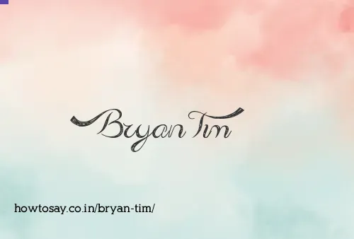Bryan Tim