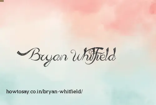 Bryan Whitfield