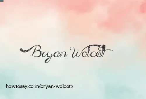 Bryan Wolcott