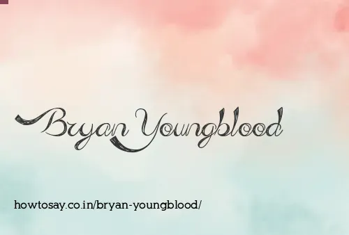 Bryan Youngblood