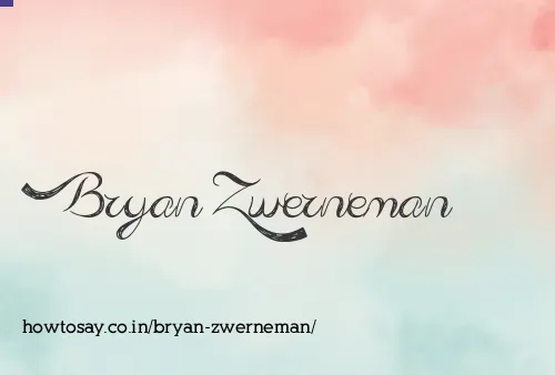 Bryan Zwerneman