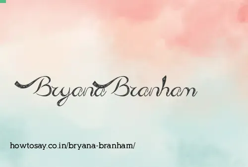 Bryana Branham