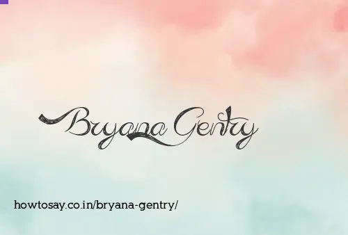 Bryana Gentry