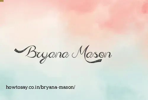 Bryana Mason