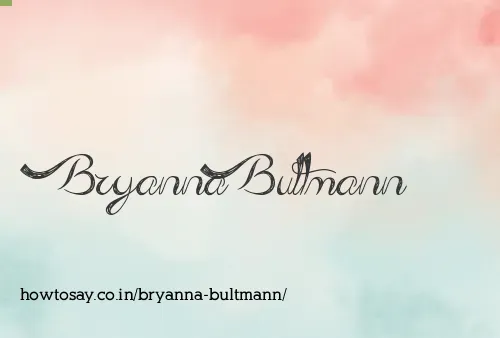 Bryanna Bultmann