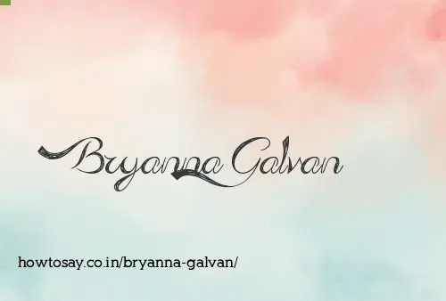 Bryanna Galvan