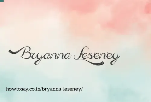 Bryanna Leseney