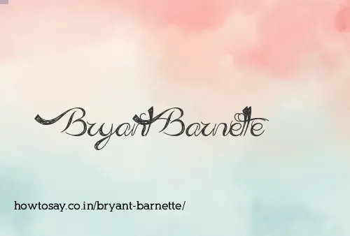 Bryant Barnette