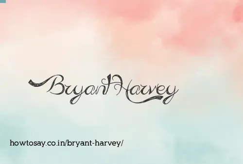 Bryant Harvey