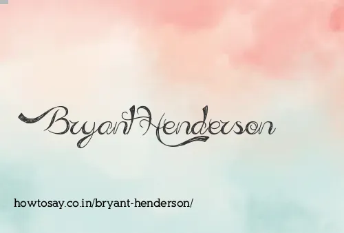 Bryant Henderson