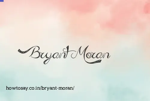 Bryant Moran
