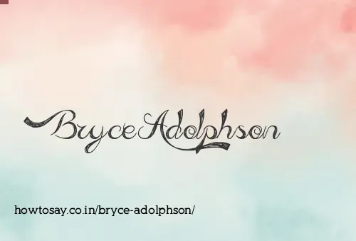 Bryce Adolphson