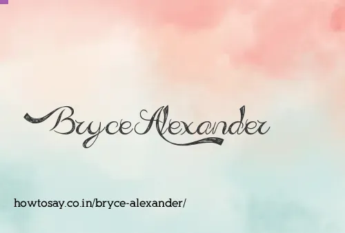 Bryce Alexander