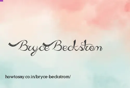 Bryce Beckstrom