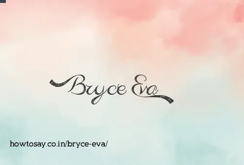 Bryce Eva