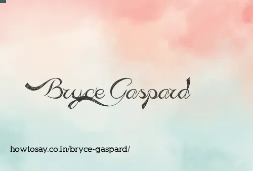 Bryce Gaspard