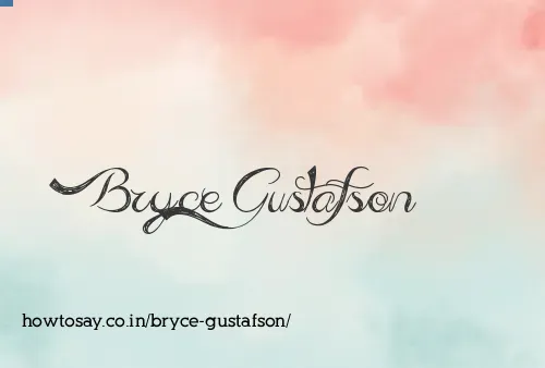 Bryce Gustafson
