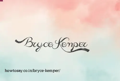 Bryce Kemper