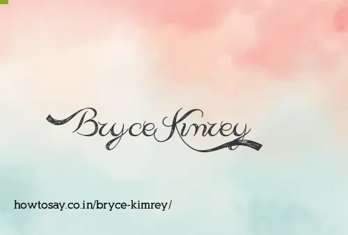 Bryce Kimrey