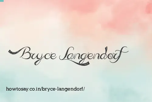 Bryce Langendorf