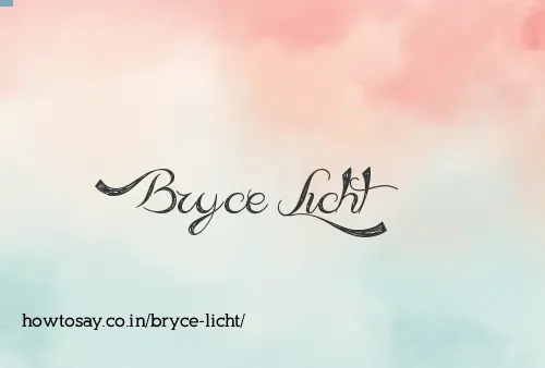 Bryce Licht