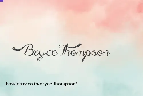 Bryce Thompson