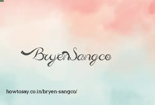 Bryen Sangco