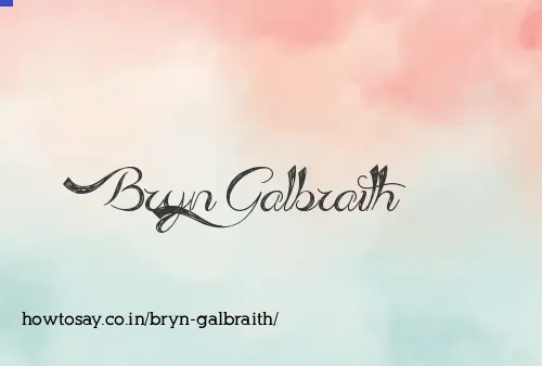Bryn Galbraith