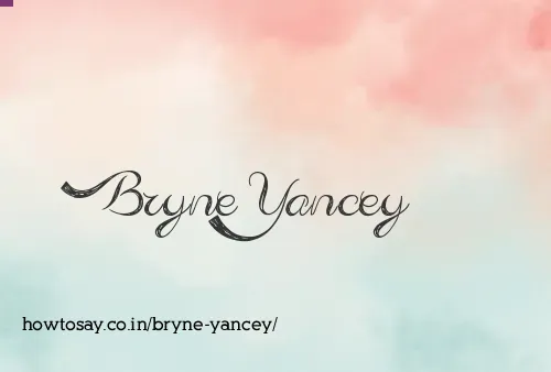 Bryne Yancey